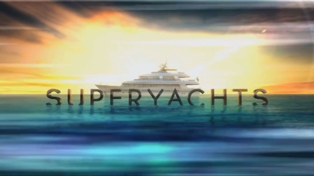 Discovery Channel Superyachts